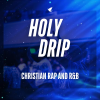 Holy Drip