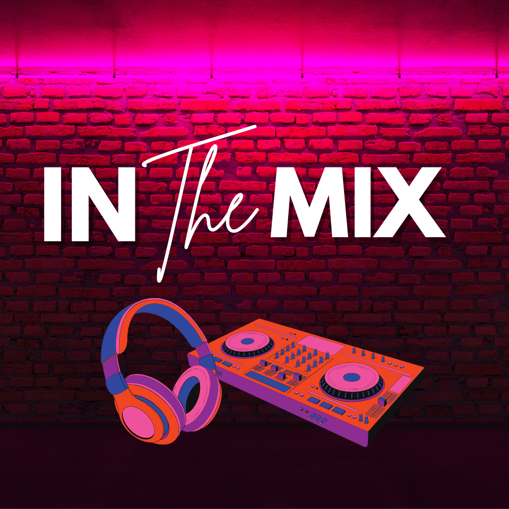 In The Mix